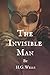 The Invisible Man: Annotated