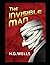 The Invisible Man Annotated