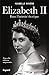 Élizabeth II: Nouvelle édition augmentée