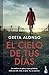 El cielo de tus días by Greta Alonso