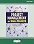 Project Management for Small Projects, Third Edition