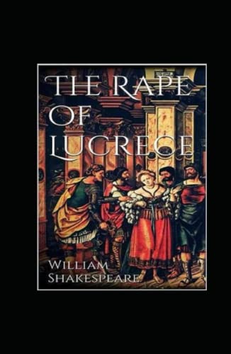THE RAPE OF LUCRECE Annotated