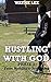 Hustling With God: Phase 1: From Nothing to Something