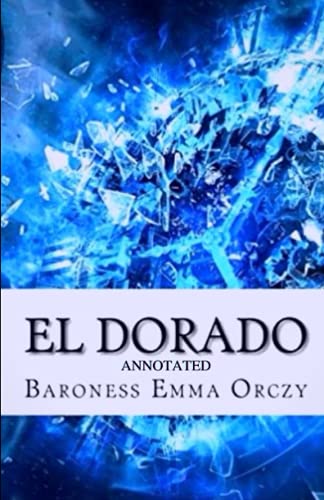 El Dorado Annotated