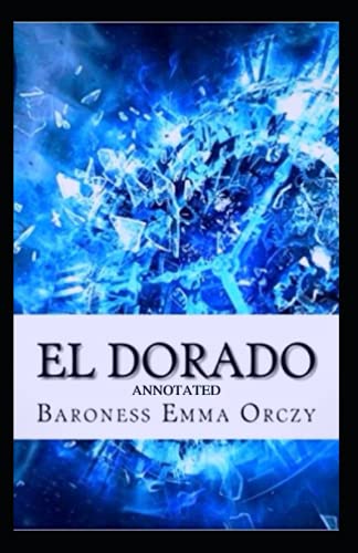 El Dorado Annotated