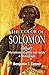 The Color of Solomon—What?: "My beloved is white and ruddy": A Monograph
