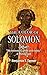 The Color of Solomon—What?: "My beloved is white and ruddy": A Monograph