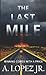 The Last Mile