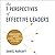 The 7 Perspectives of Effective Leaders: A Proven Framework for Improving Decisions and Increasing Your Influence
