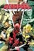 All-new Deadpool T03 by Gerry Duggan All-new Deadpool T03 by Gerry Duggan