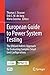 European Guide to Power System Testing: The ERIGrid Holistic Approach for Evaluating Complex Smart Grid Configurations (Springerbriefs in Energy)
