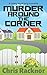 Murder Around the Corner: A Cozy Mystery Novella