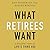 What Retirees Want Lib/E: A Holistic View of Life's Third Age