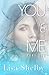 You & Me: Part One (You & Me Series)