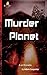 Murder Planet