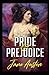 Pride and Prejudice:a classics illustrated edition