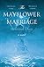 The Mayflower Marriage