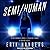 Semi/Human