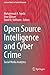 Open Source Intelligence and Cyber Crime: Social Media Analytics (Lecture Notes in Social Networks)