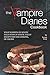 The Vampire Diaries Cookbook: What Happens in Mystic Falls Stays in Mystic Falls? Except For The Cooking, Of Course