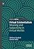 Virtual Existentialism: Meaning and Subjectivity in Virtual Worlds