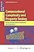 Computational Complexity and Property Testing: On the Interplay Between Randomness and Computation