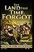The Land That Time Forgot Annotated
