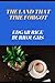 The Land that Time Forgot (Annotated)