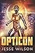 Opticon: Large Print Edition