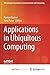 Applications in Ubiquitous Computing