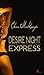 Desire Night Express