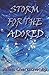 Storm for the Adored