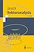 Vektoranalysis (Springer-Lehrbuch)