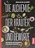 Die Alchemie der Kräuter un...