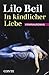 In kindlicher Liebe: Krimin...