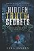 Hidden Truth & Secrets: Hidden, #1