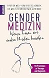 Gendermedizin: Wa...