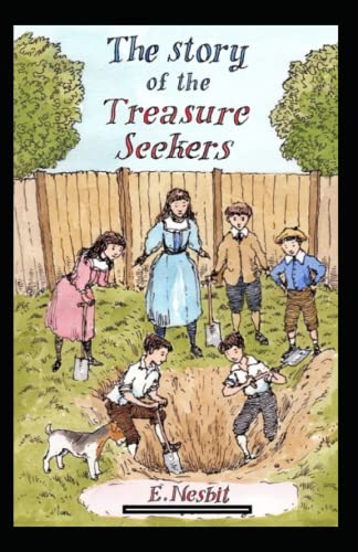The Story of the Treasure Seekers Annotated