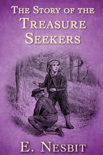 The Story of the Treasure Seekers