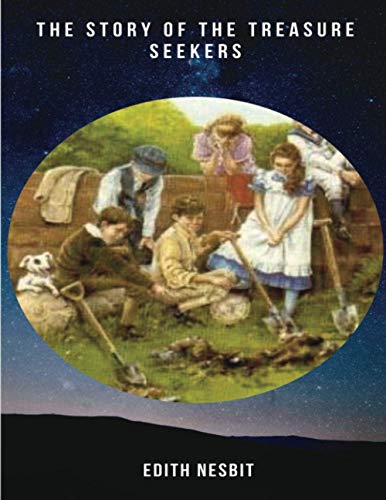 The Story of the Treasure Seekers