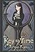 The Key to Time - Tempus Fugit