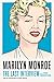 Marilyn Monroe: The Last Interview: and Other Conversations (The Last Interview Series)