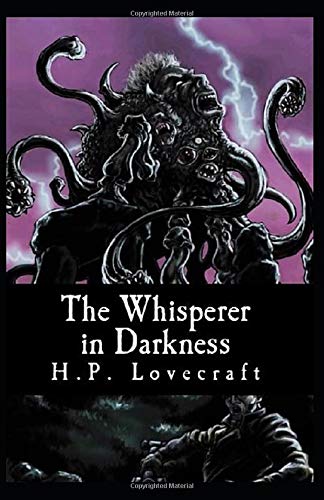 The Whisperer in Darkness Annotated