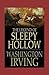 The Legend of Sleepy Hollow by Washington Irving (illustrated EDITION)