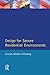 Design for Secure Residential Environments (Chartered Institute of Building)