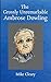 The Grossly Unremarkable Ambrose Dowling (The Banter Series)