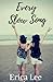 Every Slow Song