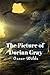 The Picture of Dorian Gray: (New Edition) - Oscar Wilde