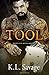 Tool (Ruthless Kings MC)