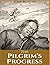 The Pilgrim's Progress: Original Illustrated Edition
